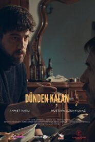 Dünden Kalan 2017 one on netflix