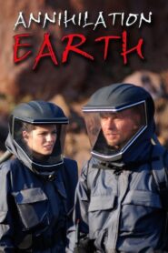 Annihilation Earth 2009 one on netflix