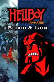 Hellboy Animated: Blood and Iron 2007 one on netflix