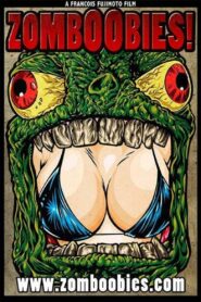 Zomboobies! 2014 one on netflix