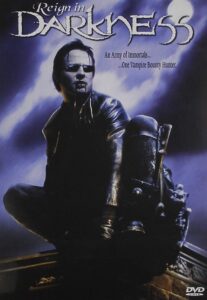 Reign in Darkness 2002 one on netflix