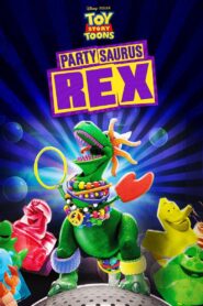 Partysaurus Rex 2012 one on netflix