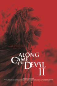 Along Came the Devil II 2019 one on netflix