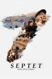 Septet: The Story of Hong Kong 2022 one on netflix