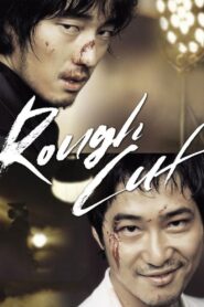Rough Cut 2008 one on netflix