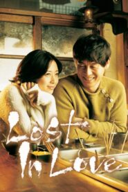 Lost in Love 2006 one on netflix