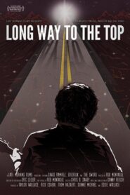 Long Way to the Top 2016 one on netflix