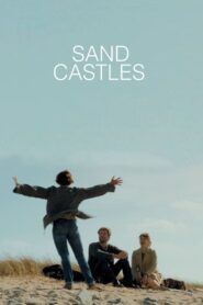 Sand Castles 2015 one on netflix