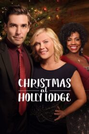Christmas at Holly Lodge 2017 one on netflix