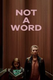 Not a Word 2020 one on netflix