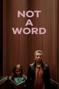 Not a Word 2020 one on netflix