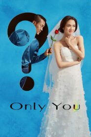 Only You 2015 one on netflix