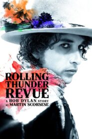 Rolling Thunder Revue: A Bob Dylan Story by Martin Scorsese 2019 one on netflix