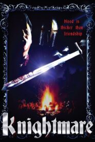 Knightmare 2014 one on netflix
