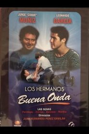 Dos hermanos buena onda 1994 one on netflix
