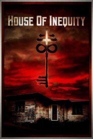 House of Inequity 2023 one on netflix
