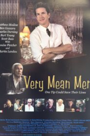 Very Mean Men 2000 one on netflix