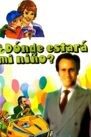 ¿Dónde estará mi niño? 1981 one on netflix