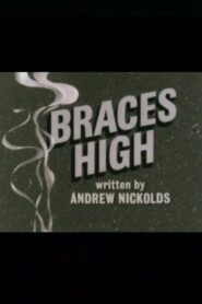 Braces High 1980 one on netflix