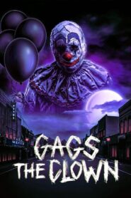 Gags the Clown 2019 one on netflix
