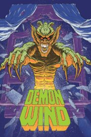Demon Wind 1990 one on netflix