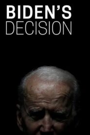 Biden’s Decision 2024 one on netflix