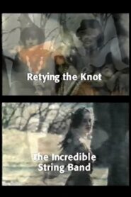 Retying the Knot: The Incredible String Band 1997 one on netflix