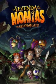 The Legend of the Guanajuato Mummies 2014 one on netflix