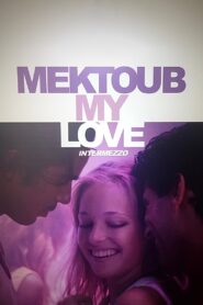 Mektoub, My Love: Intermezzo 2019 one on netflix