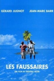 Les Faussaires 1994 one on netflix