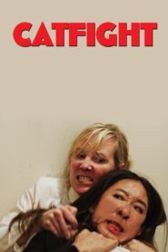 Catfight 2016 one on netflix