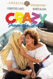 Crazy From the Heart 1991 one on netflix
