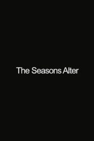 The Seasons Alter 2002 one on netflix