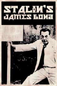 Stalin’s James Bond 2017 one on netflix