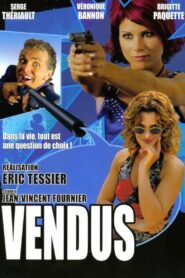 Vendus 2004 one on netflix