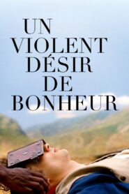 A Violent Desire for Joy 2018 one on netflix