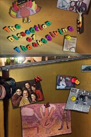 The Dissection of Thanksgiving 2008 one on netflix