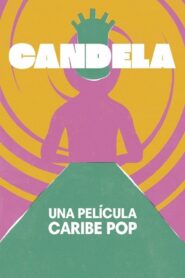Candela 2021 one on netflix
