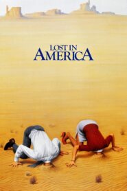 Lost in America 1985 one on netflix