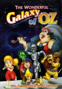 The Wonderful Galaxy of Oz 1996 one on netflix
