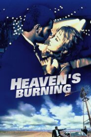 Heaven’s Burning 1997 one on netflix
