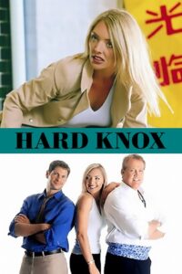 Hard Knox 2001 one on netflix