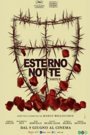 Esterno Notte (part II) 2022 one on netflix
