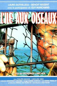 L’Île aux oiseaux 1988 one on netflix
