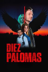 10 palomas 2021 one on netflix
