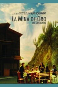 The Gold Mine 2010 one on netflix