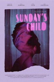 Sunday’s Child 2021 one on netflix