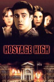 Hostage High 1997 one on netflix