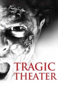 Tragic Theater 2015 one on netflix