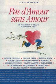 Pas d’amour sans amour! 1993 one on netflix